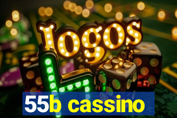 55b cassino